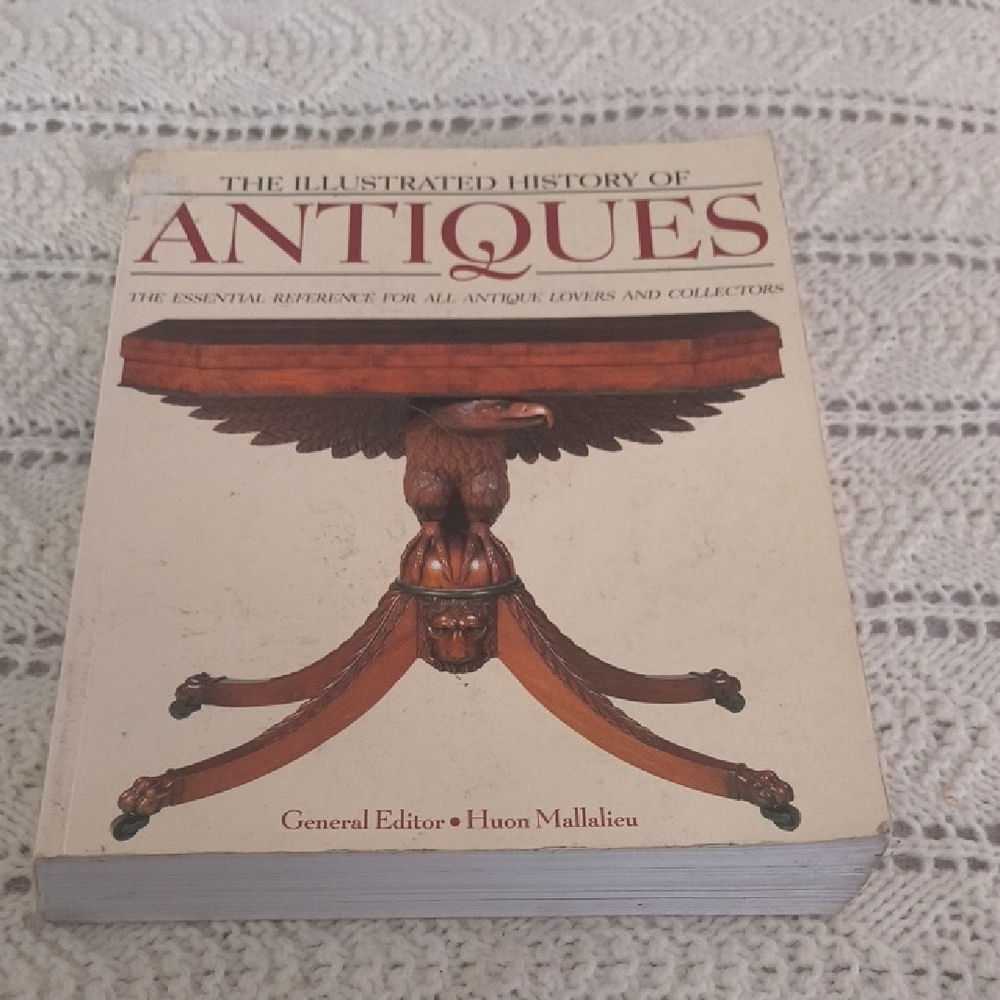 The Illustrated History of Antiques Book